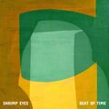 Shrimp Eyes - Beat of Time