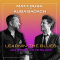 Learnin' the Blues / Już wiesz, co to blues