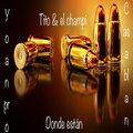 El Champi、tito - donde estan