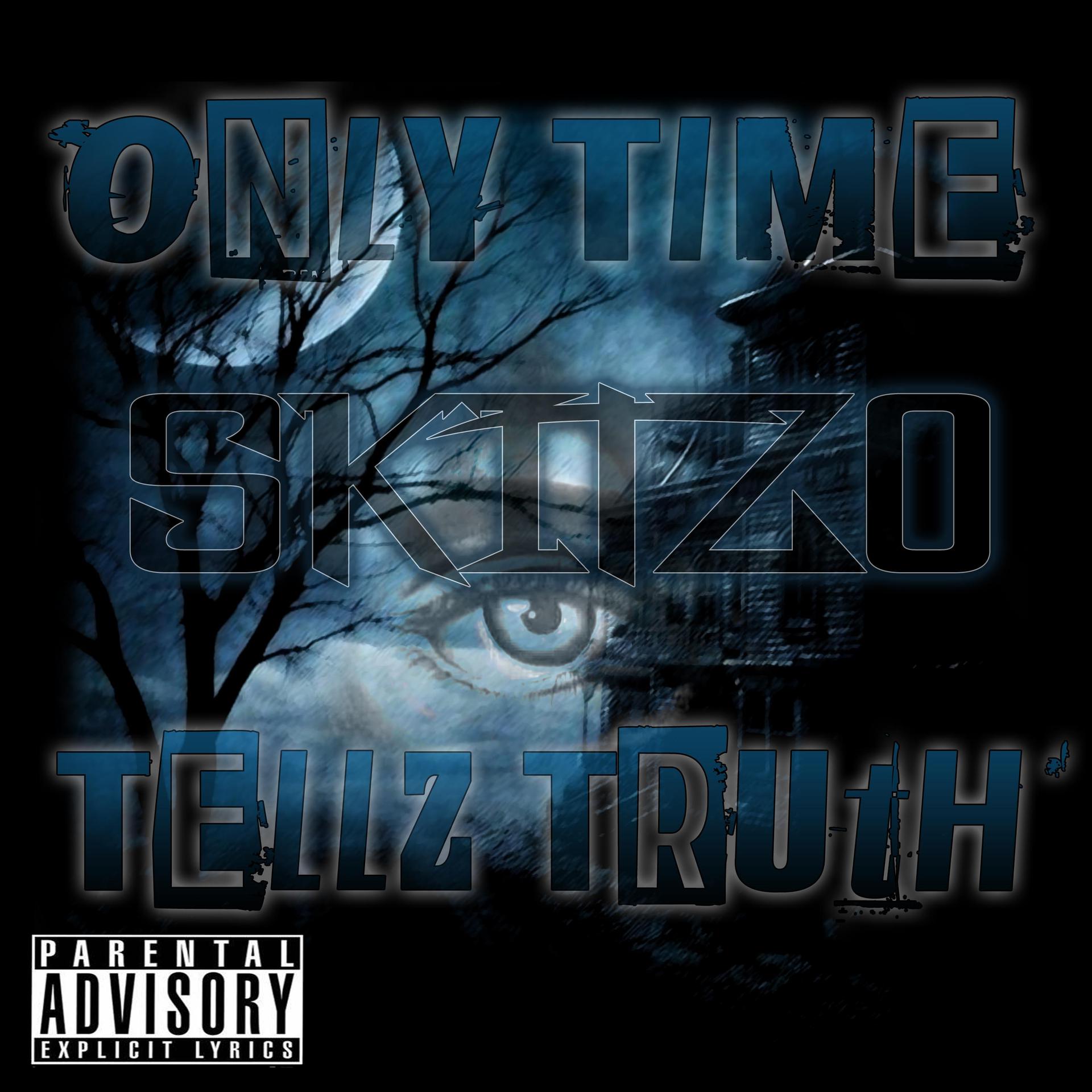 Skitzo - Big Dreams (Explicit)