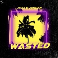 Jordan、Jaxx - Wasted