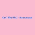 Can't Hold Us 2 (Instrumental)