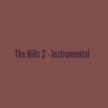 The Hills 2 (Instrumental)