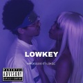 Gøo、LOKEE - Lowkey (feat. LoKee)(Explicit)