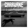 Caravane、Dominic Pelletier、Raphaël Potvin - Tuer les nuits folles