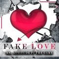 FAKE LOVE (feat. The Game)(Explicit)