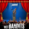 Wet Bandits (Explicit)