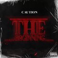 Caution - Dreamin (Explicit)