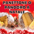 Panettone O Pandoro a Natale