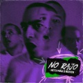 No Rajo (Explicit)