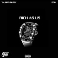 Rich As Us (feat. DDG)(Explicit)