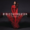 Rebecca Ferguson - All That I've Got