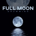 Full Moon Drumming: Ethnic Ritual Music for Deep Shamanic Experience