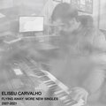 Eliseu Carvalho、Eliseu Cendron Carvalho、E.C.C. - Love in the Future