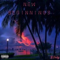 New Beginnings (feat. Boyfifty)(Explicit)