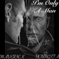 YoungstaCTP、MaverickCTP - I'm Only A Man (Explicit)