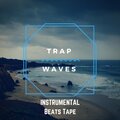 Trap Waves Instrumental Beats Tape