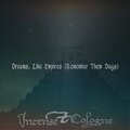 Dreams Like Empires (Remember Them Days)