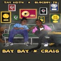 BlocBoy JB、Tay Keith - Day Day N Craig