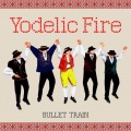 Yodelic Fire