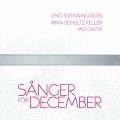 Uno Svenningsson、Irma Schultz Keller - Sånger för december - intro