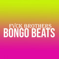 Bongo Beats - Sister