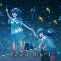 勿忘うた - Good Night*