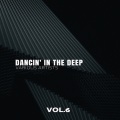 Dancin' in the Deep, Vol. 6