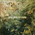 Tay-Young - Stay Loyal