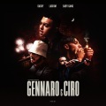 GENNARO & CIRO (feat. Baby Gang Lacrim Nko)(Explicit)