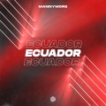 Mannymore、Sascha Lappessen、Thomas Lüdke、Ralf Kappmeier - Ecuador