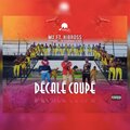 Hibross、M2 - Décalé Coupé (feat. Hibross)(Explicit)