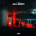 All Night (Explicit)