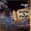 Tey L、王麦安 - Writing My Wrongs (Explicit)