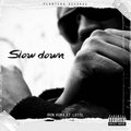 Iron Kuma、LOTTE - Slow Down (Explicit)