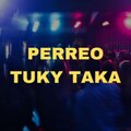 Dj Perreo Mix - TUKY TAKA PERREO