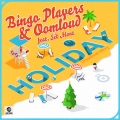 Oomloud、Séb Mont、Bingo Players - Holiday