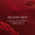 ZEALOUS ASHER、Swiss Caeg、YNG AJ、FRENCH CALVIN - BLOOD RED