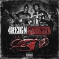 4REIGN GANGSTA (feat. Kevin Gates)(Explicit)