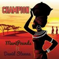 Muripounds、David Stunna - Champion (feat. David Stunna)(Explicit)