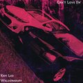Kxfi Luv、Waldemarupp - Can't Love Em' (feat. Waldemarupp)(Explicit)