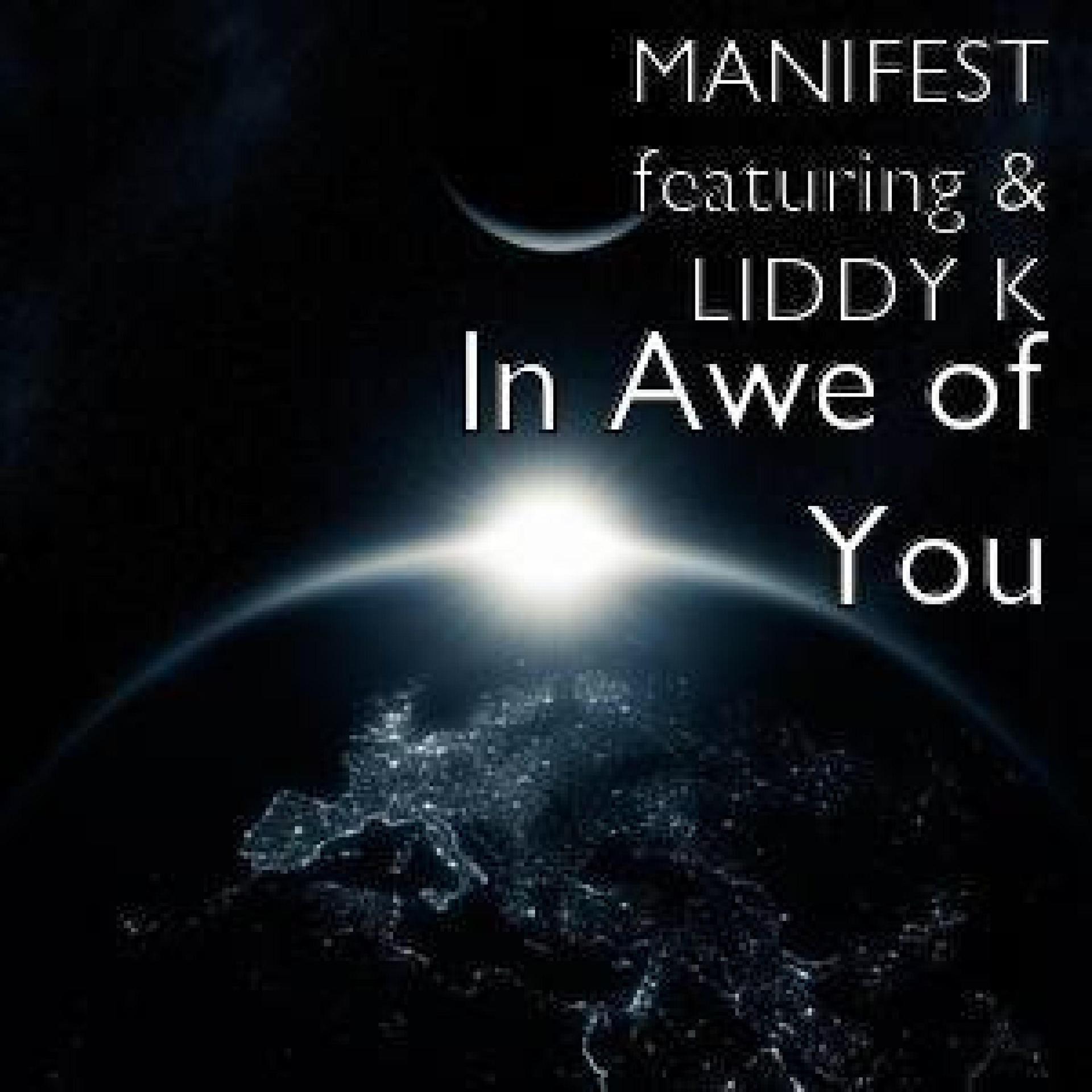 Manifest - IN AWE OF YOU