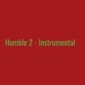 Humble 2 (Instrumental)