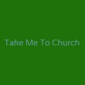 Take Me To Church 2 (Instrumental)