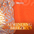 Rewinding Breeze