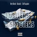 Key Glock、KATO2X、Zo Trapalot - Hustlers & Shooters (Explicit)