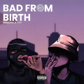 Deca OTA、Envy - Bad from Birth (Explicit)