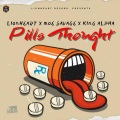 Pills Thought (feat. Moe Savage & King Alpha|Explicit)