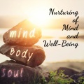 Nurturing of Mind and Well-Being