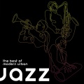 The Best of Modern Urban Jazz